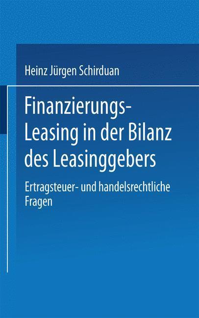 Cover: 9783824460854 | Finanzierungs-Leasing in der Bilanz des Leasinggebers | Taschenbuch