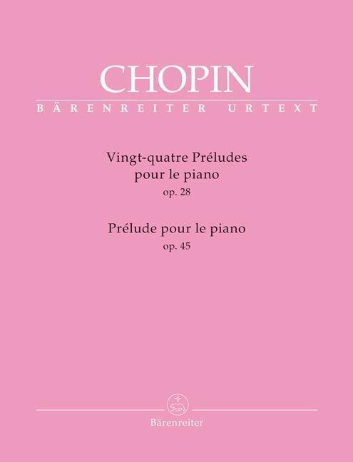 Cover: 9790006530731 | Vingt-quatre Préludes op. 28/Prélude op. 45 für Klavier | Chopin