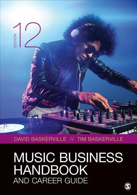 Cover: 9781544341200 | Music Business Handbook and Career Guide | David Baskerville (u. a.)