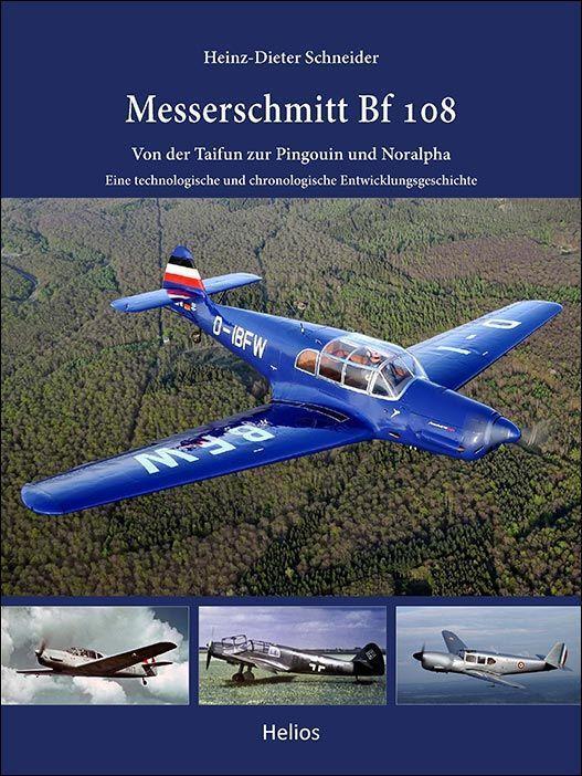 Cover: 9783869332789 | Messerschmitt Bf 108 | Heinz-Dieter Schneider | Buch | Deutsch | 2021