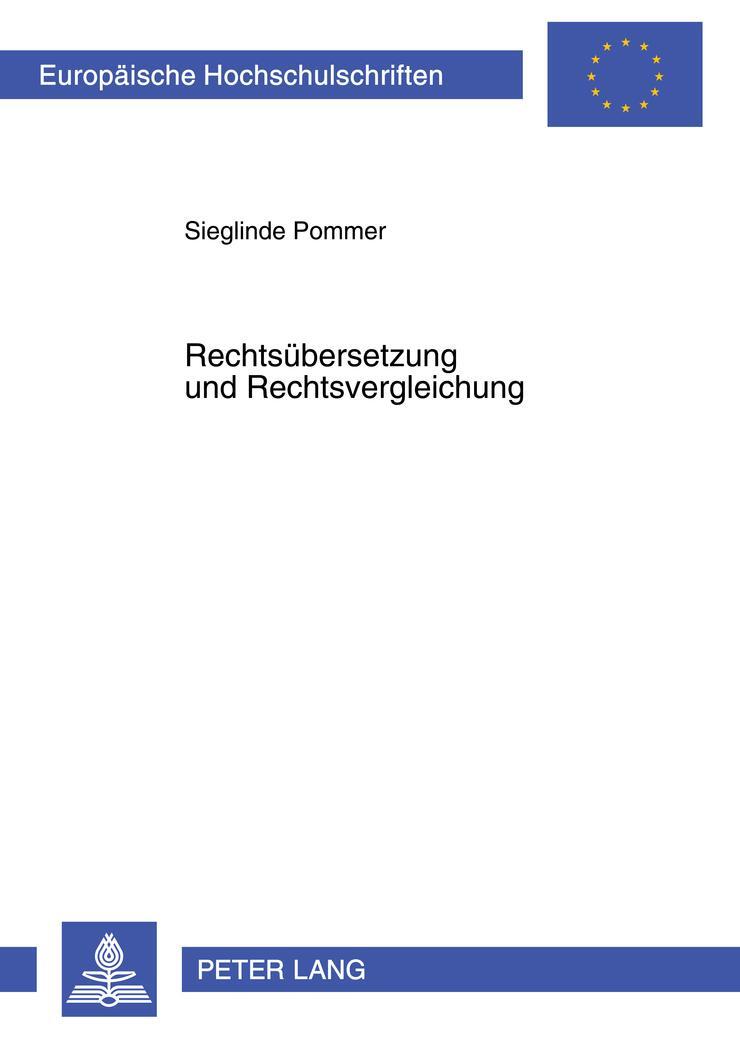 Cover: 9783631548493 | Rechtsübersetzung und Rechtsvergleichung | Sieglinde Pommer | Buch