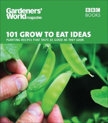 Cover: 9780563539278 | Gardeners' World 101 - Grow to Eat Ideas | Ceri Thomas | Taschenbuch