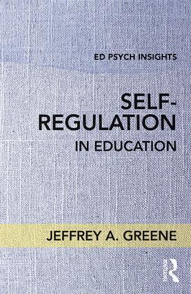 Cover: 9781138689107 | Self-Regulation in Education | Jeffrey A. Greene | Taschenbuch | 2017