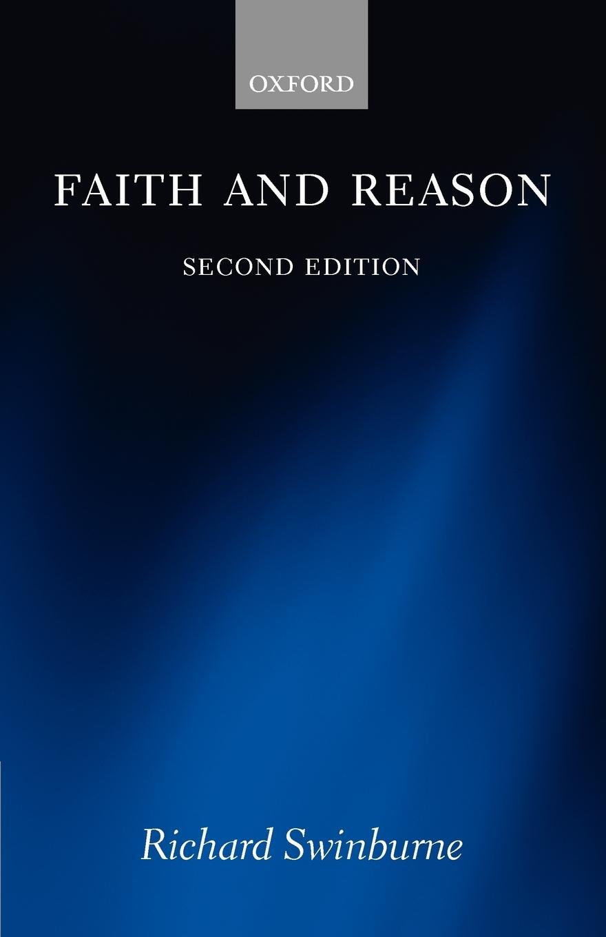 Cover: 9780199283934 | Faith and Reason | Richard Swinburne | Taschenbuch | Paperback | 2005