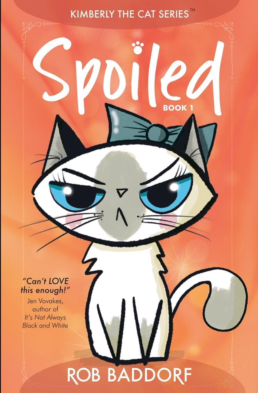 Cover: 9781956061260 | Spoiled | Rob Baddorf | Taschenbuch | Paperback | Englisch | 2024