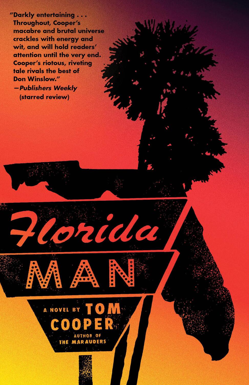 Cover: 9780593133330 | Florida Man | A Novel | Tom Cooper | Taschenbuch | Englisch