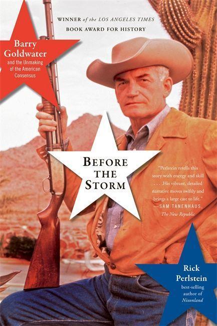 Cover: 9781568584126 | Before the Storm | Rick Perlstein | Taschenbuch | Englisch | 2009