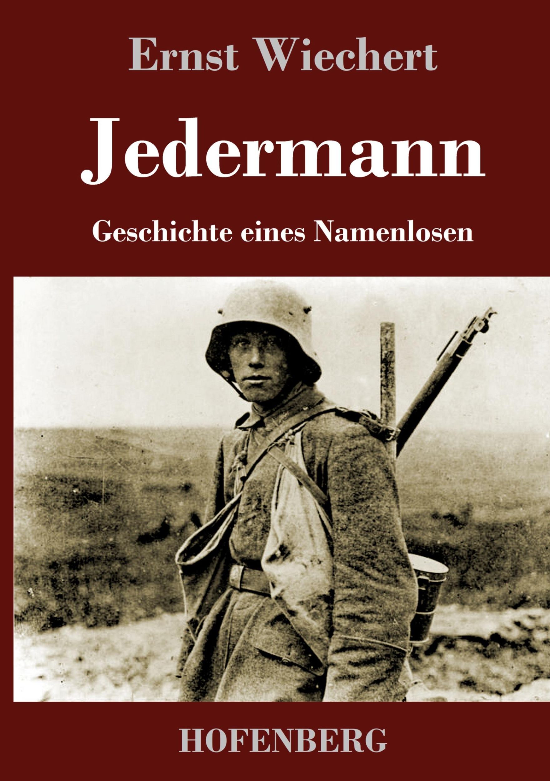 Cover: 9783743746817 | Jedermann | Geschichte eines Namenlosen | Ernst Wiechert | Buch | 2023