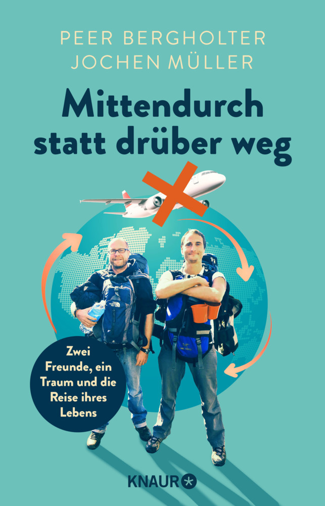 Cover: 9783426787755 | Mittendurch statt drüber weg | Peer Bergholter (u. a.) | Taschenbuch