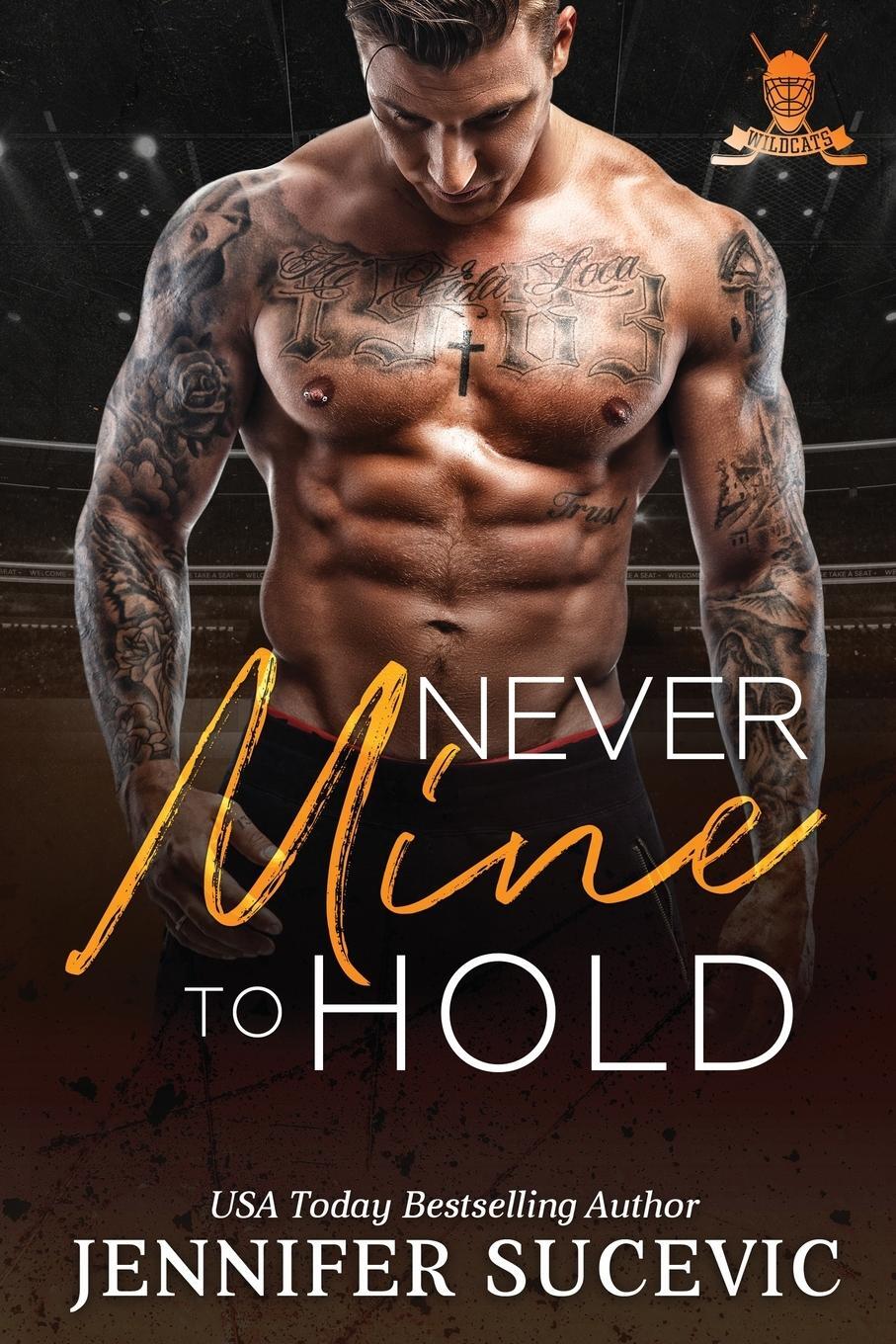 Cover: 9781959231509 | Never Mine to Hold | Jennifer Sucevic | Taschenbuch | Paperback | 2024