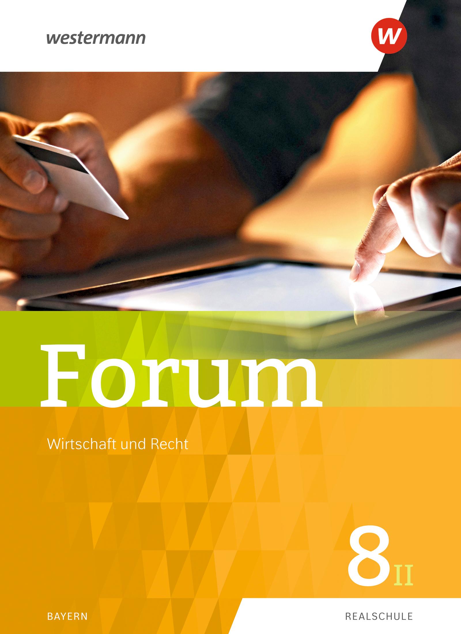 Cover: 9783141166453 | Forum 8. Schulbuch. Wirtschaft und Recht / Sozialkunde | Ausgabe 2019