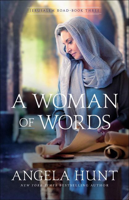 Cover: 9780764233869 | A Woman of Words | Angela Hunt | Taschenbuch | Jerusalem Road | 2021