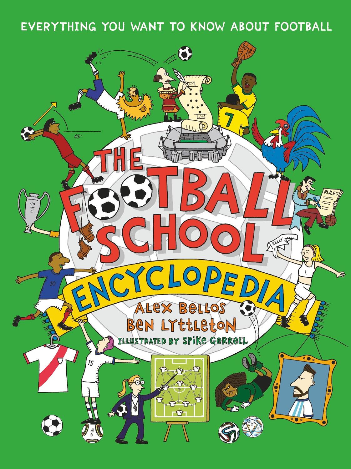 Cover: 9781529507584 | The Football School Encyclopedia | Alex Bellos (u. a.) | Buch | 2023