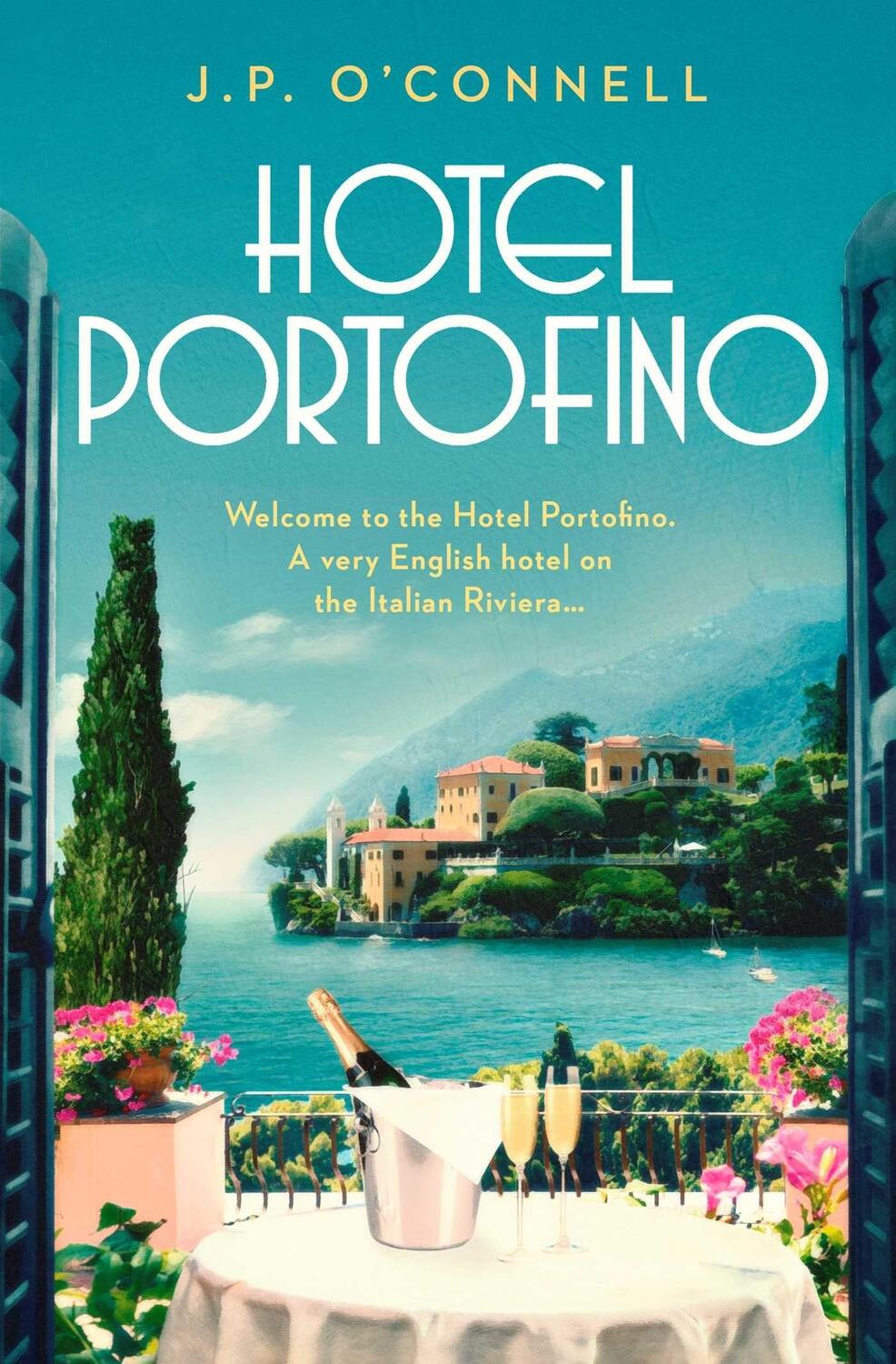 Cover: 9781398511750 | Hotel Portofino | J. P O'Connell | Taschenbuch | Englisch | 2021