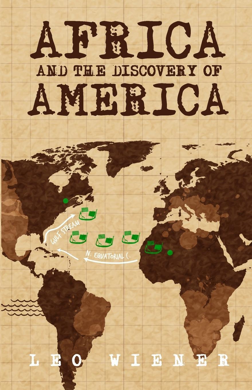 Cover: 9781639230419 | Africa and the Discovery of America | Leo Wiener | Taschenbuch | 2021