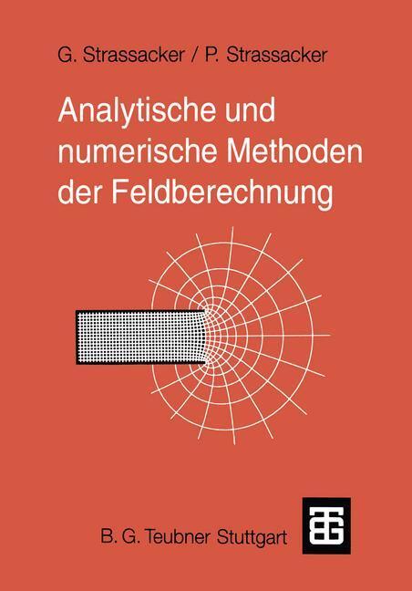 Cover: 9783519061687 | Analytische und numerische Methoden der Feldberechnung | Taschenbuch