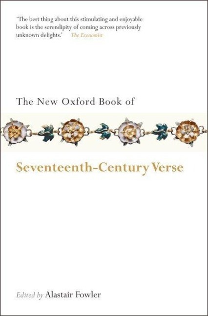Cover: 9780199556298 | The New Oxford Book of Seventeenth-Century Verse | Alastair Fowler