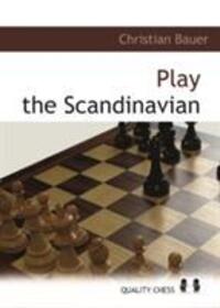 Cover: 9781906552558 | Play the Scandinavian | Christian Bauer | Taschenbuch | Englisch
