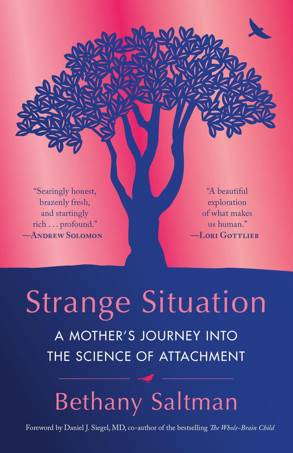 Cover: 9780399181467 | Strange Situation | A Mother's Journey into the Science of Attachment