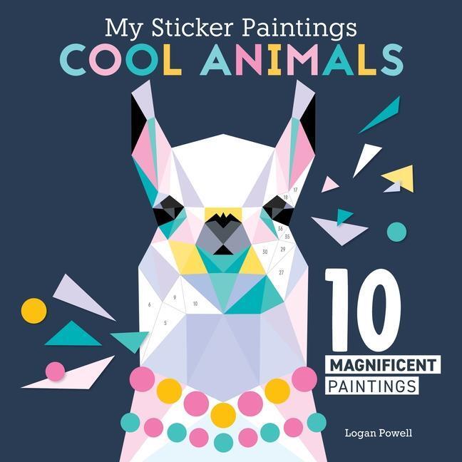 Cover: 9781641243278 | My Sticker Paintings: Cool Animals | 10 Magnificent Paintings | Powell