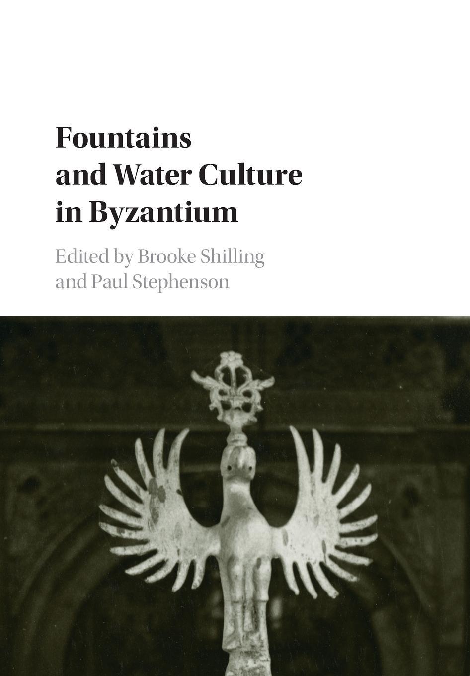 Cover: 9781107513884 | Fountains and Water Culture in Byzantium | Paul Stephenson | Buch