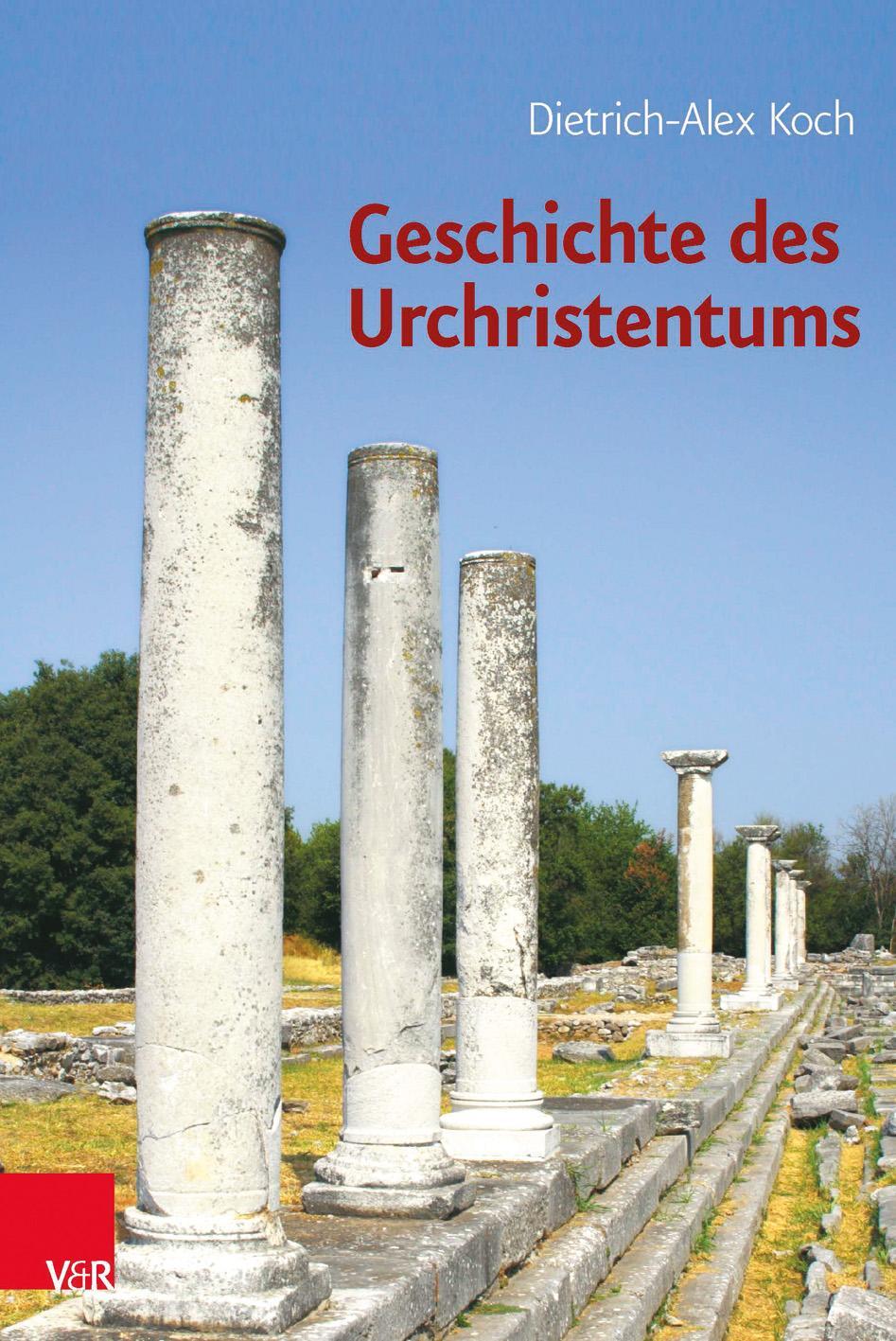 Cover: 9783525522028 | Geschichte des Urchristentums | Ein Lehrbuch | Dietrich-Alex Koch