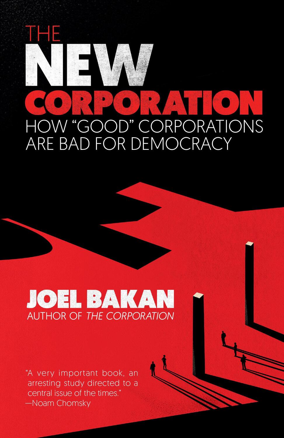 Cover: 9781984899729 | The New Corporation: How Good Corporations Are Bad for Democracy