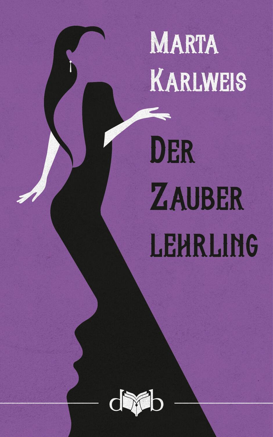 Cover: 9783903244023 | Der Zauberlehrling | Novellen | Marta Karlweis | Buch | Deutsch | 2021