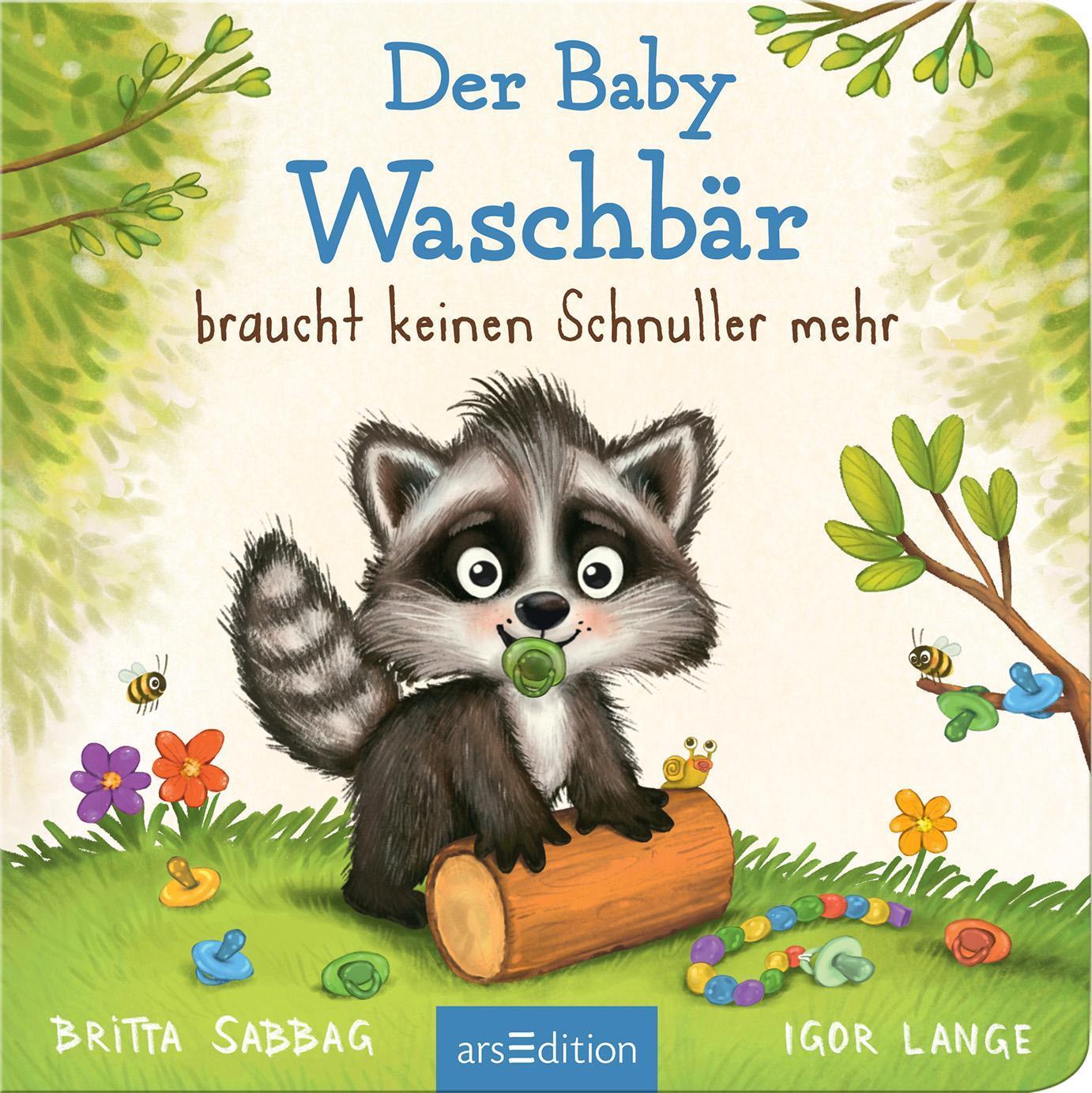 Bild: 9783845837147 | Der Baby Waschbär braucht keinen Schnuller mehr | Britta Sabbag | Buch