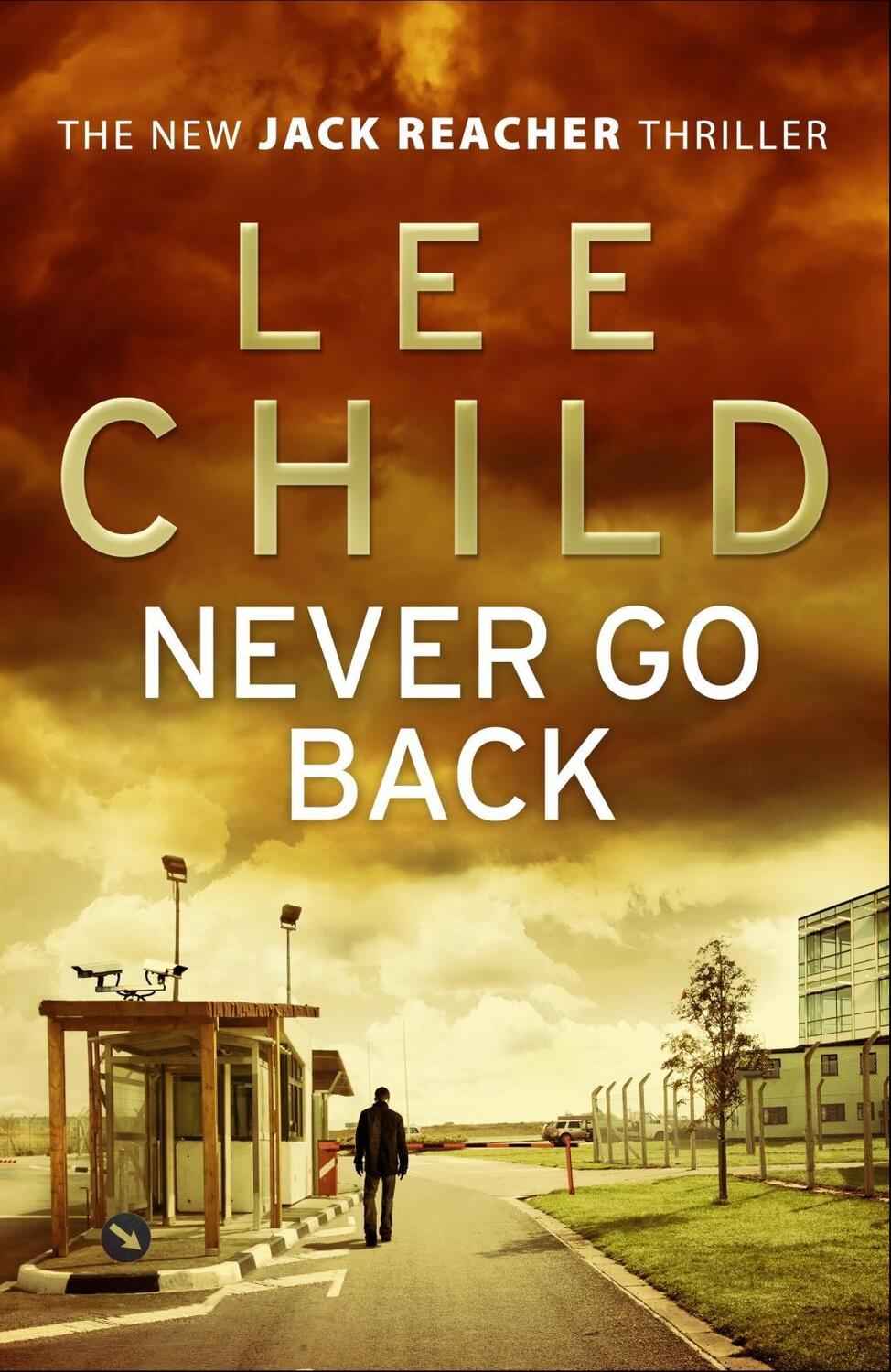 Cover: 9780553825558 | Never Go Back | (Jack Reacher 18) | Lee Child | Taschenbuch | Englisch