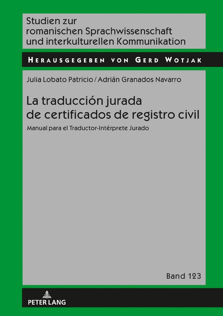 Cover: 9783631743140 | La traducción jurada de certificados de registro civil | Buch | 2018