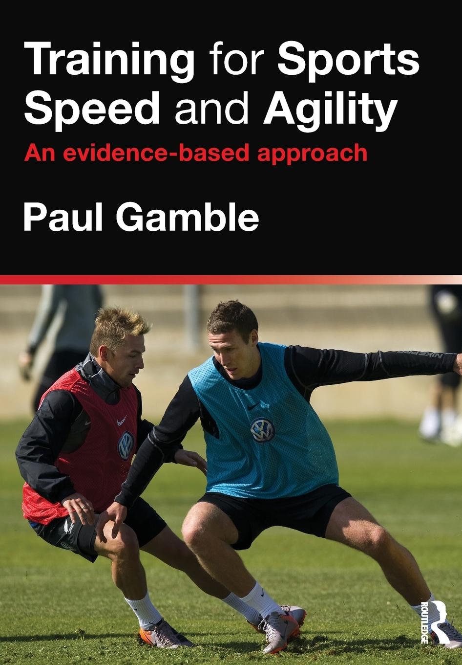 Cover: 9780415591263 | Training for Sports Speed and Agility | An Evidence-Based Approach