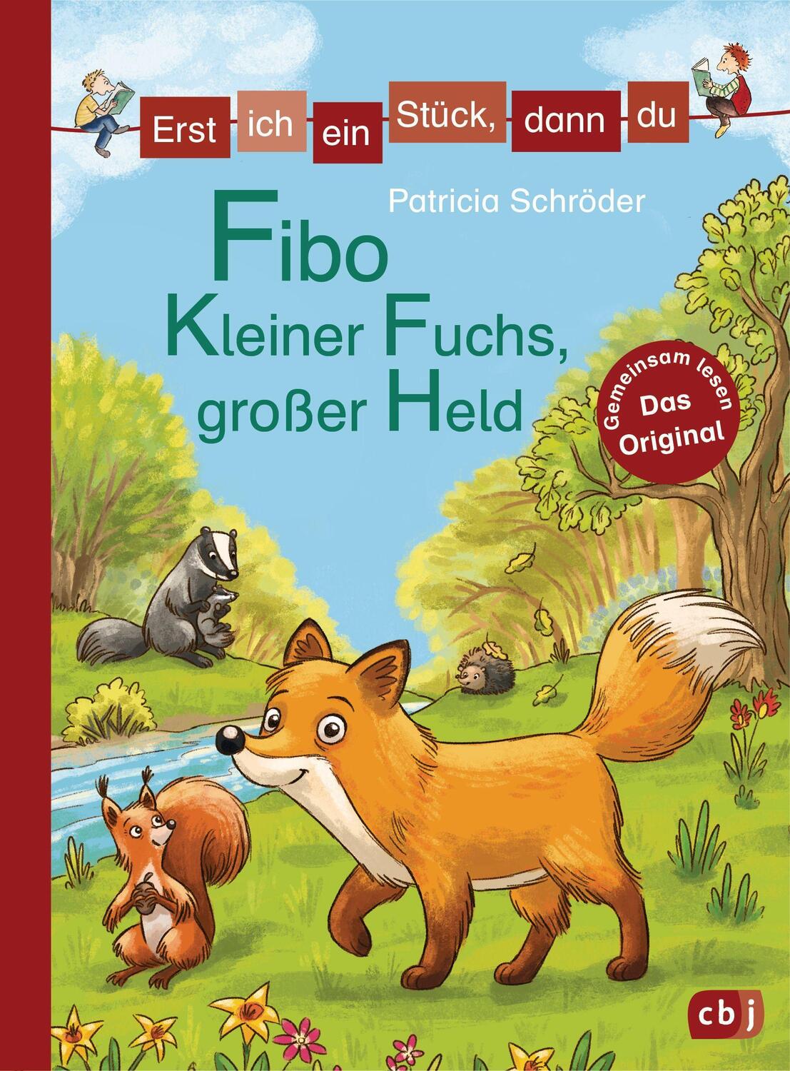Cover: 9783570177662 | Erst ich ein Stück, dann du - Fibo - Kleiner Fuchs, großer Held | Buch