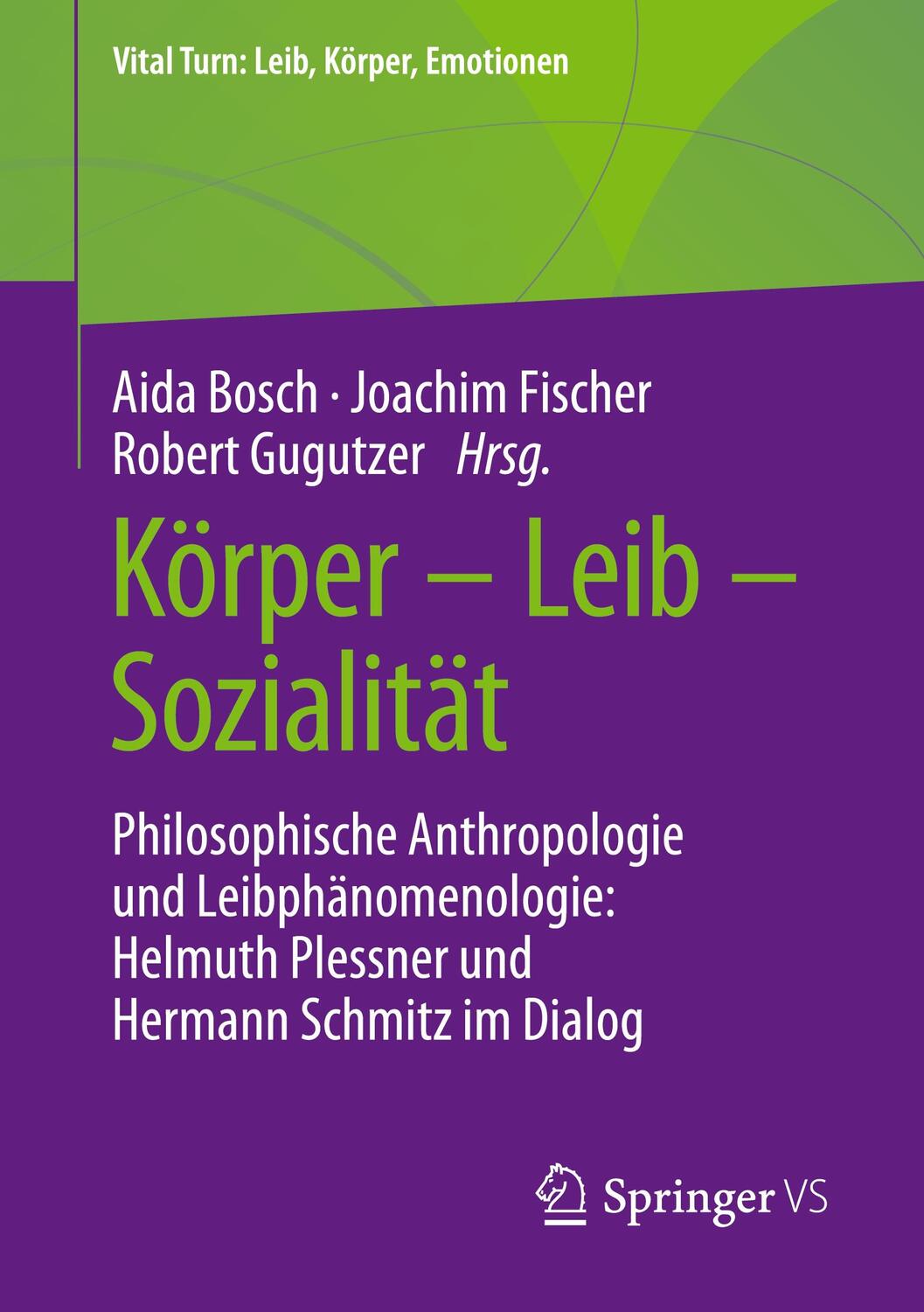 Cover: 9783658345983 | Körper - Leib - Sozialität | Aida Bosch (u. a.) | Taschenbuch | 2022