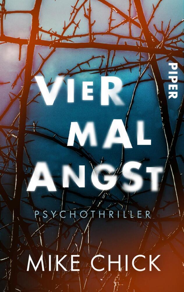 Cover: 9783492505826 | Vier mal Angst | Psychothriller Düsterer Horror-Roman um eine Familie