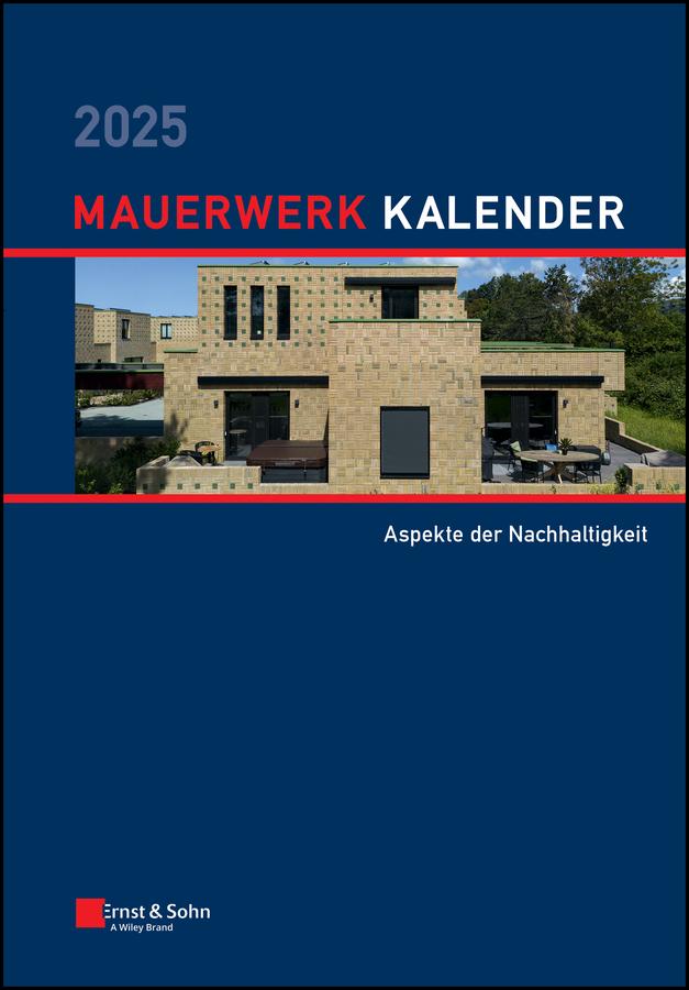 Cover: 9783433034453 | Mauerwerk-Kalender 2025 | Schwerpunkte: Aspekte der Nachhaltigkeit