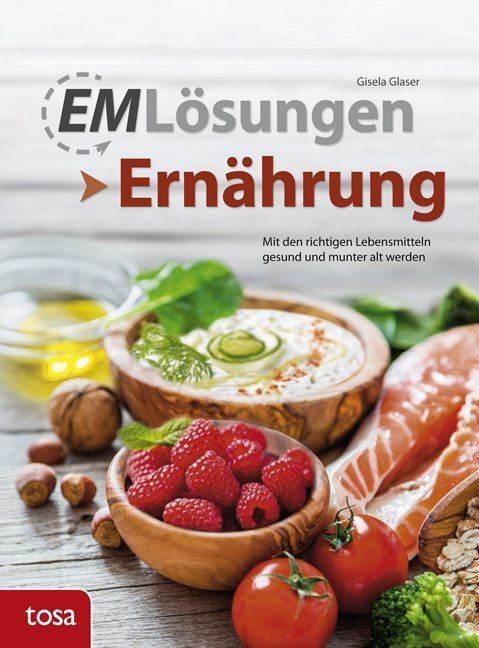 Cover: 9783863135171 | EM Lösungen Ernährung | Gisela Glaser | Taschenbuch | 256 S. | Deutsch