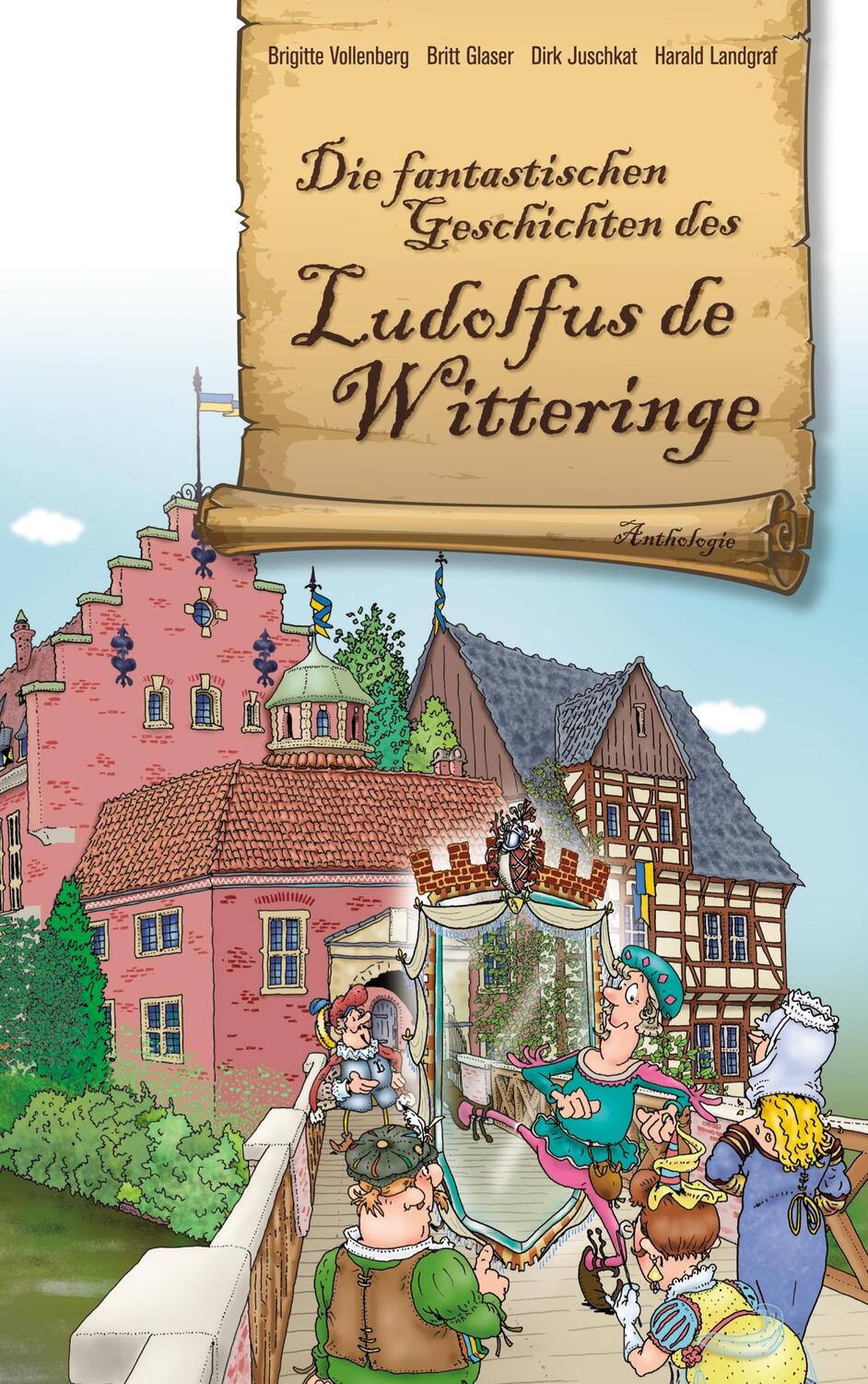 Cover: 9783750422230 | Die fantastischen Geschichten des Ludolfus de Witteringe | Taschenbuch