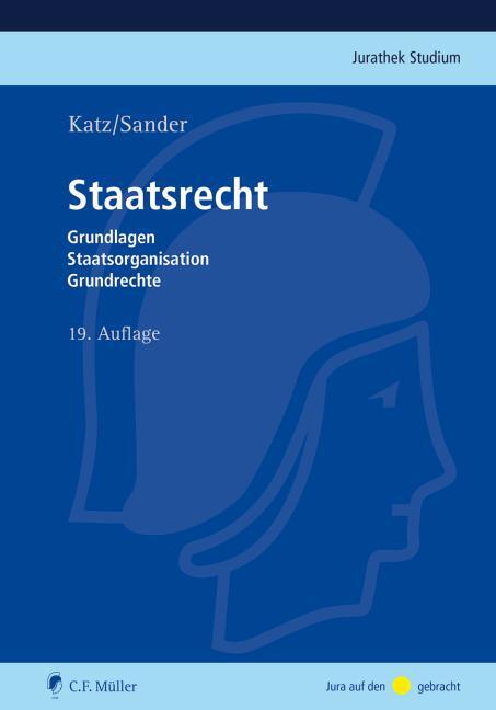Cover: 9783811498778 | Staatsrecht | Grundlagen, Staatsorganisation, Grundrechte | Buch