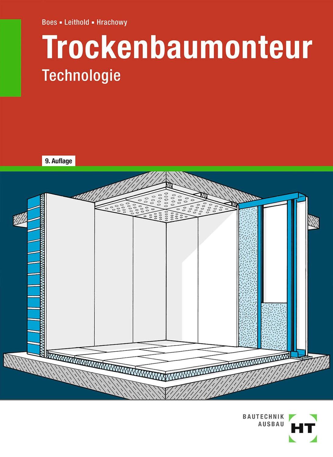 Cover: 9783582825131 | Trockenbaumonteur-Technologie | Manfred Boes (u. a.) | Taschenbuch