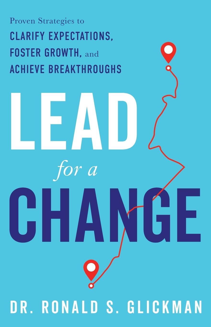 Cover: 9781632996398 | Lead for a Change | Ronald S. Glickman | Taschenbuch | Paperback