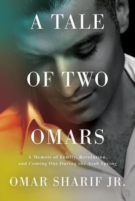Cover: 9781640094987 | A Tale Of Two Omars | Omar Sharif Jr | Buch | Gebunden | Englisch