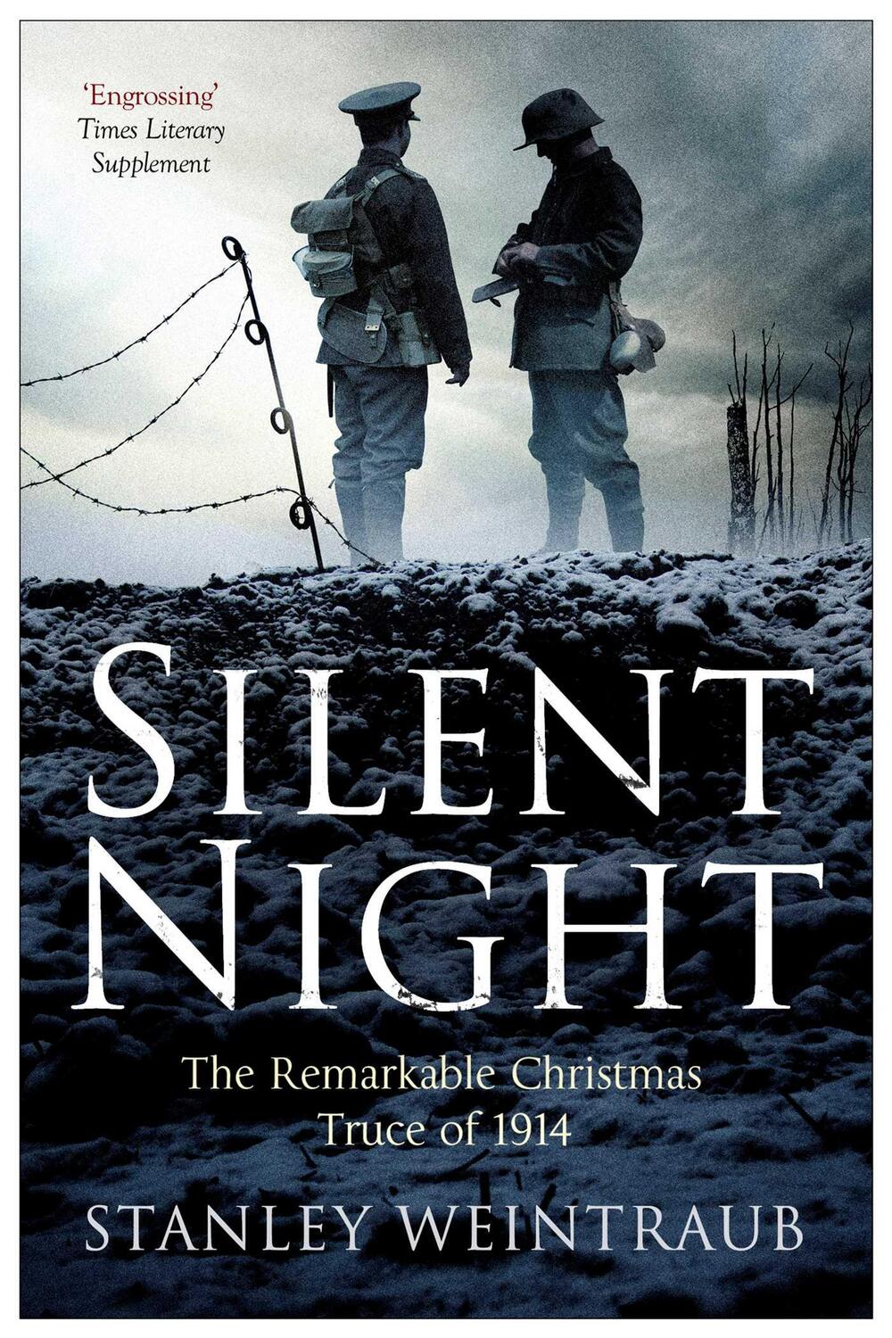Cover: 9781471135194 | Silent Night | The Remarkable Christmas Truce Of 1914 | Weintraub