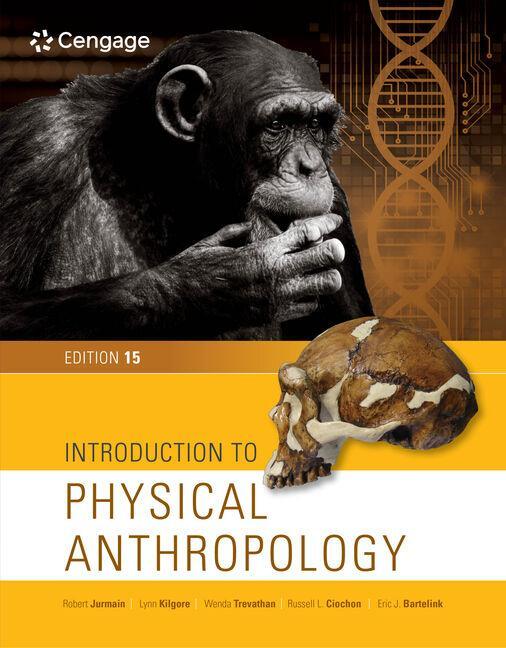 Cover: 9781337099820 | Introduction to Physical Anthropology | Eric Bartelink (u. a.) | Buch