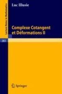 Cover: 9783540059769 | Complexe Cotangent et Deformations II | L. Illusie | Taschenbuch