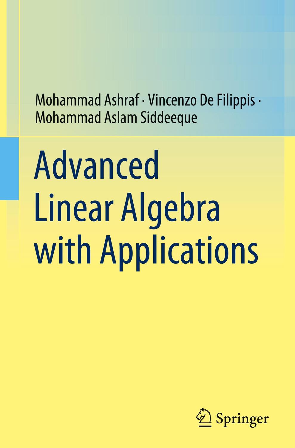Cover: 9789811621666 | Advanced Linear Algebra with Applications | Mohammad Ashraf (u. a.)