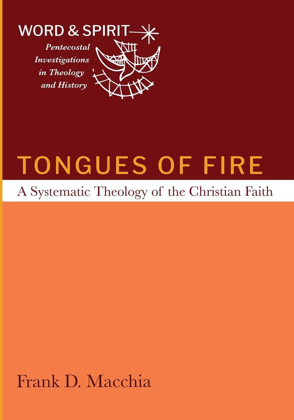 Cover: 9781666730227 | Tongues of Fire | A Systematic Theology of the Christian Faith | Buch