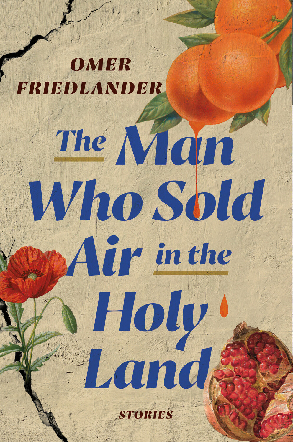 Cover: 9780593242971 | The Man Who Sold Air in the Holy Land | Stories | Omer Friedlander
