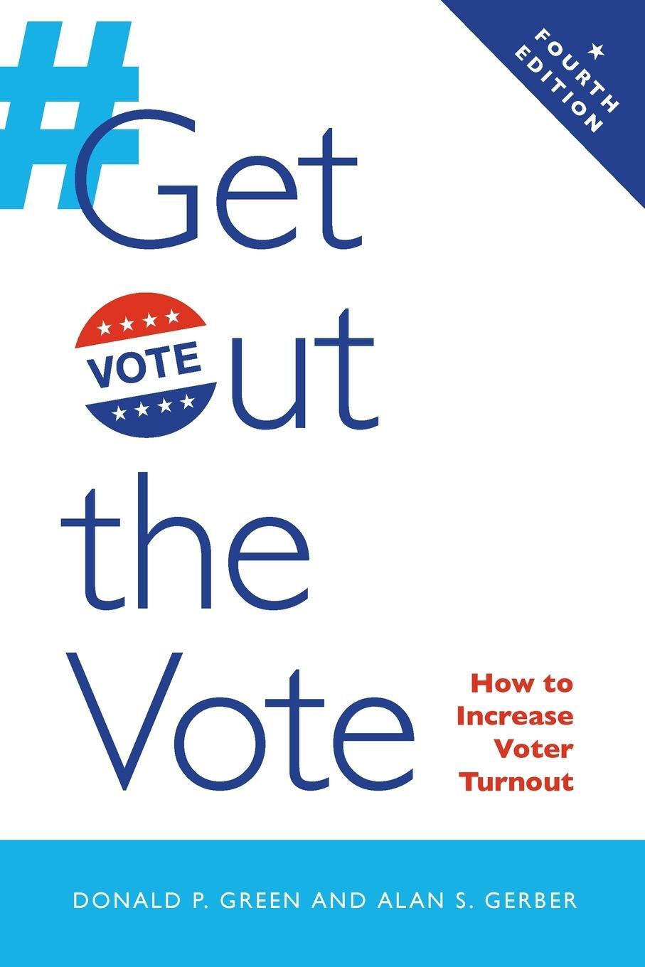 Cover: 9780815736936 | Get Out the Vote | How to Increase Voter Turnout, 4th Edition | Buch