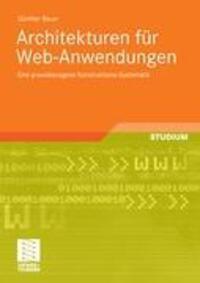 Cover: 9783834805157 | Architekturen für Web-Anwendungen | Günther Bauer | Taschenbuch | IX